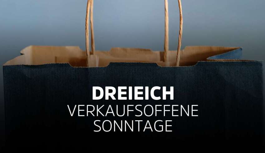 Verkaufsoffener Sonntag Dreieich in Hessen