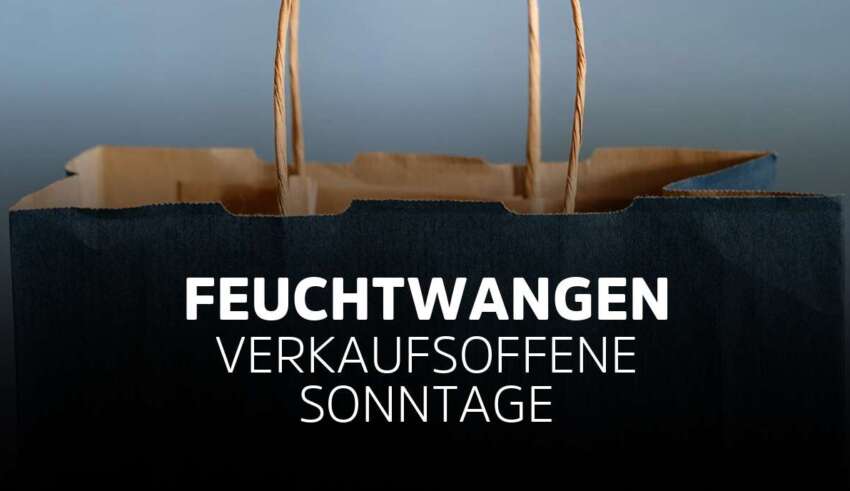 Verkaufsoffener Sonntag Feuchtwangen in Bayern