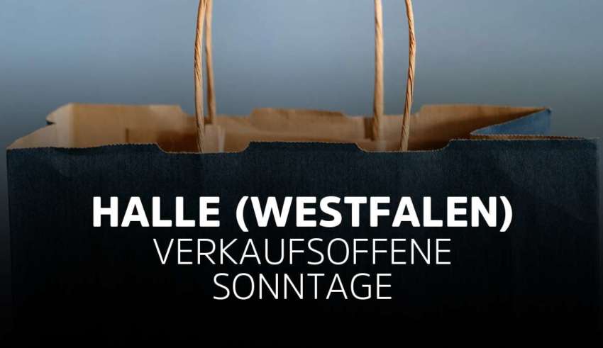 Verkaufsoffener Sonntag in Halle in Westfalen