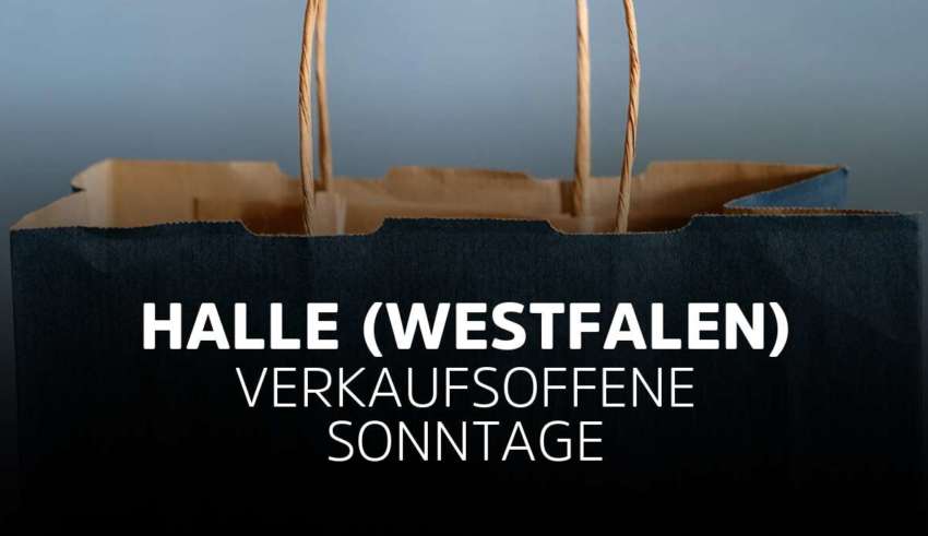 Verkaufsoffener Sonntag in Halle in Westfalen