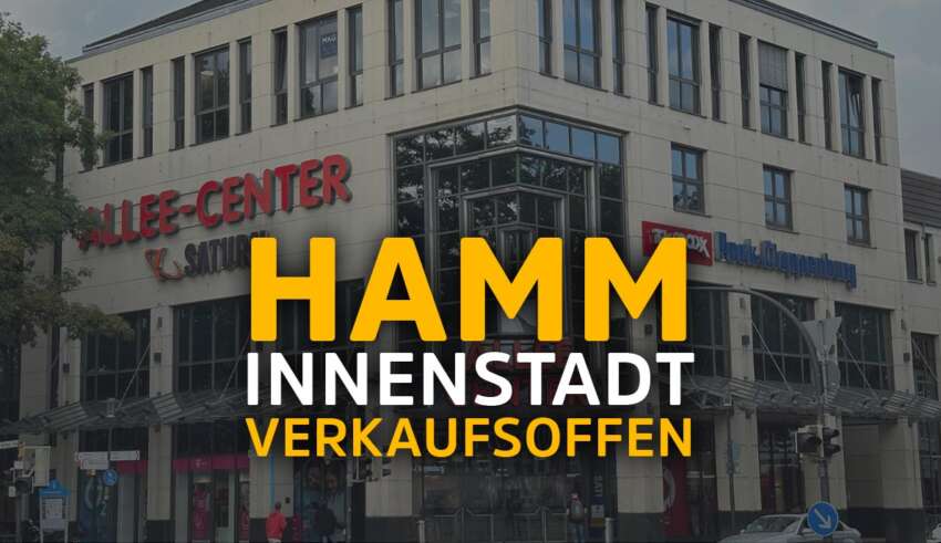 Heute Verkaufsoffener Sonntag Hamm am 17.12.23