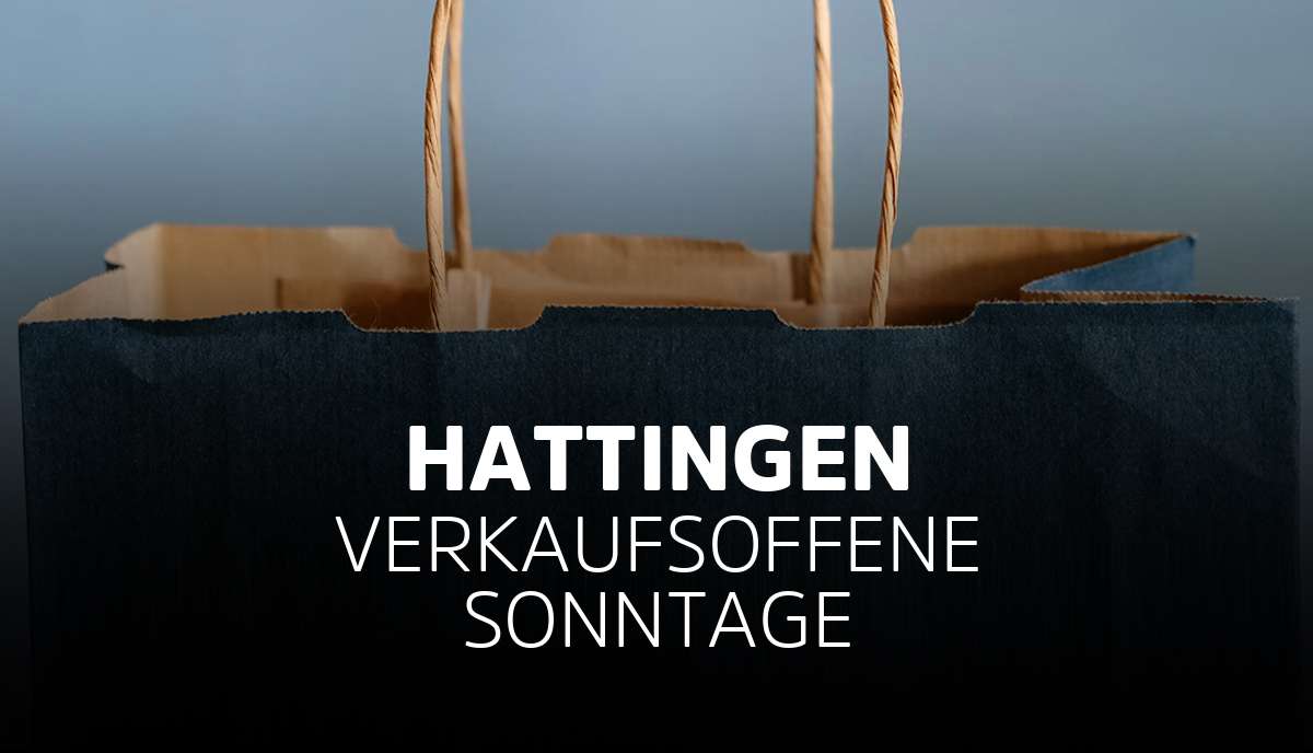 Hattingen - ( 2022 ) - Verkaufsoffene Sonntage in diesem Jahr