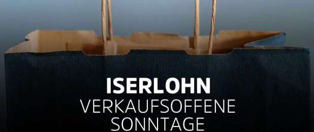 Verkaufsoffener Sonntag Iserlohn