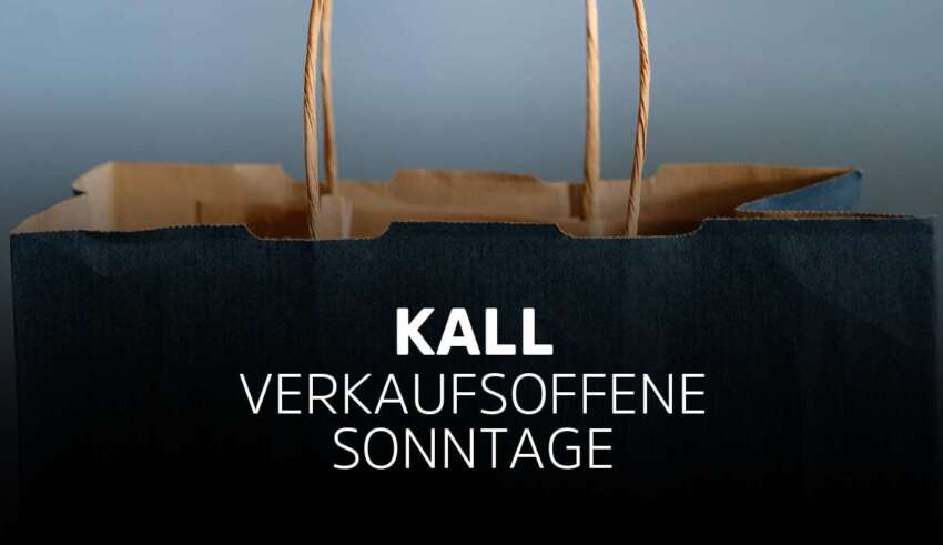 Verkaufsoffener Sonntag Kall in Nordrhein-Westfalen
