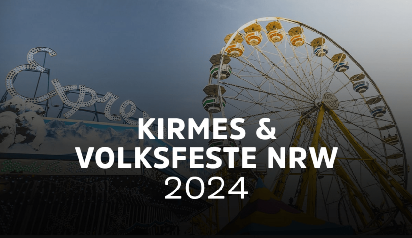 Kirmes in NRW - Alle Termine von Volksfesten und Kirmessen in Nordrhein-Westfalen