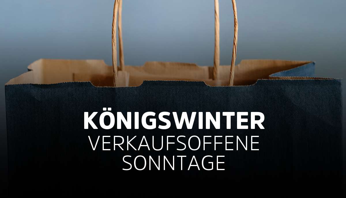 Königswinter ( 2024 ) Übersicht verkaufsoffener Sonntage