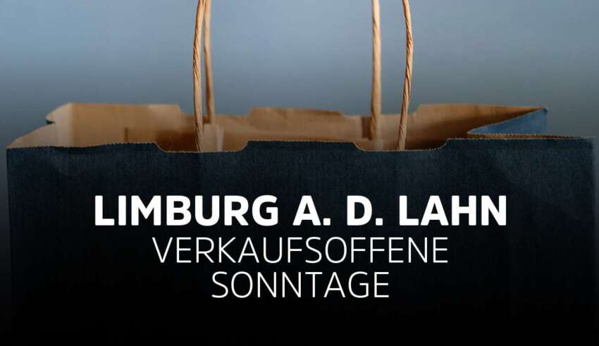 Verkaufsoffener Sonntag Limburg a. d. Lahn in Hessen
