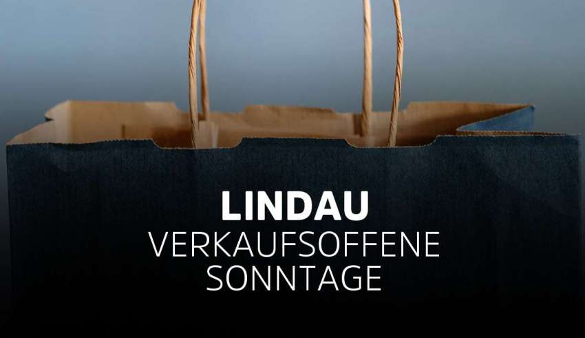 Verkaufsoffene Sonntage Lindau