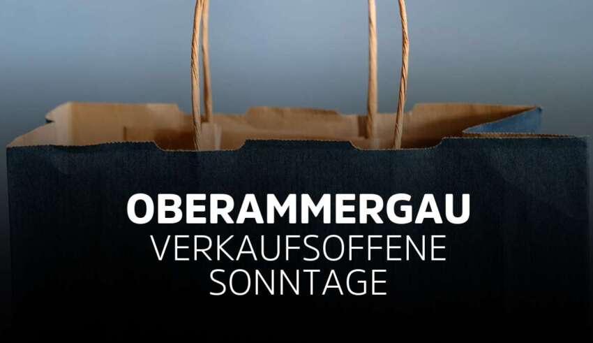 Verkaufsoffener Sonntag Oberammergau in Bayern
