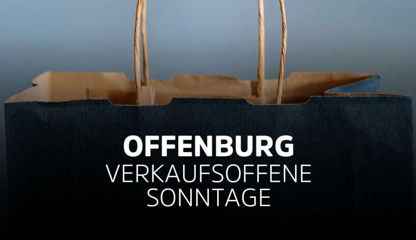 Verkaufsoffener Sonntag in Offenburg Baden-Württemberg