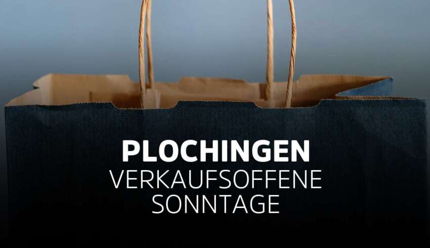 Verkaufsoffener Sonntag Plochingen in Baden-Württemberg