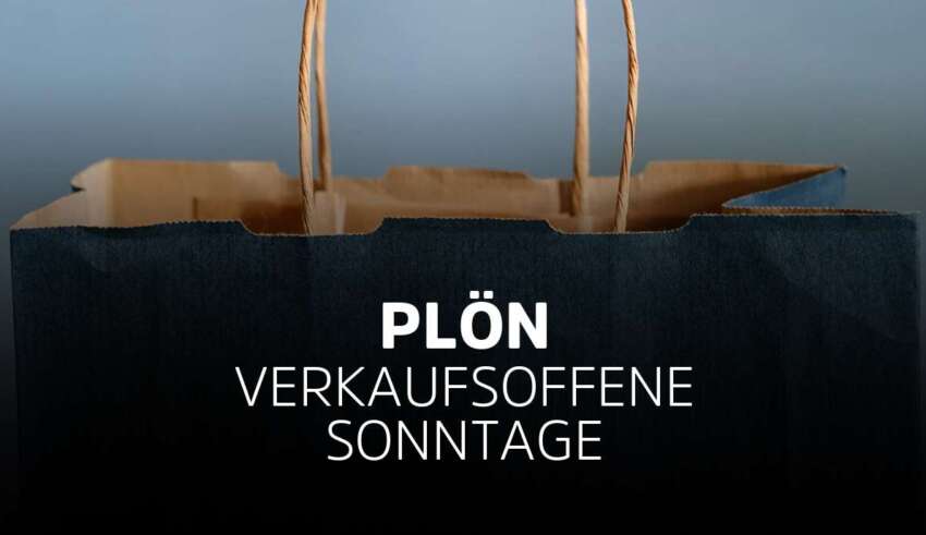 Verkaufsoffener Sonntag Plön in Schleswig-Holstein