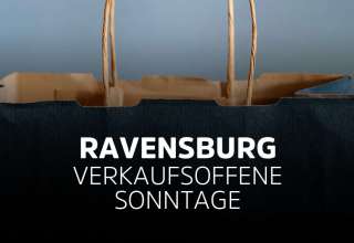 Verkaufsoffener Sonntag Ravensburg