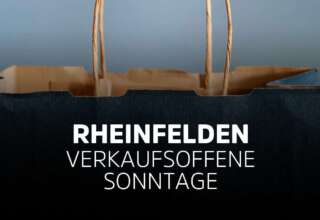 Verkaufsoffener Sonntag Rheinfelden in Baden-Württemberg