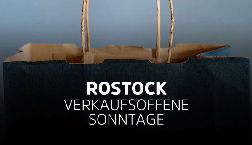 Verkaufsoffener Sonntag Rostock