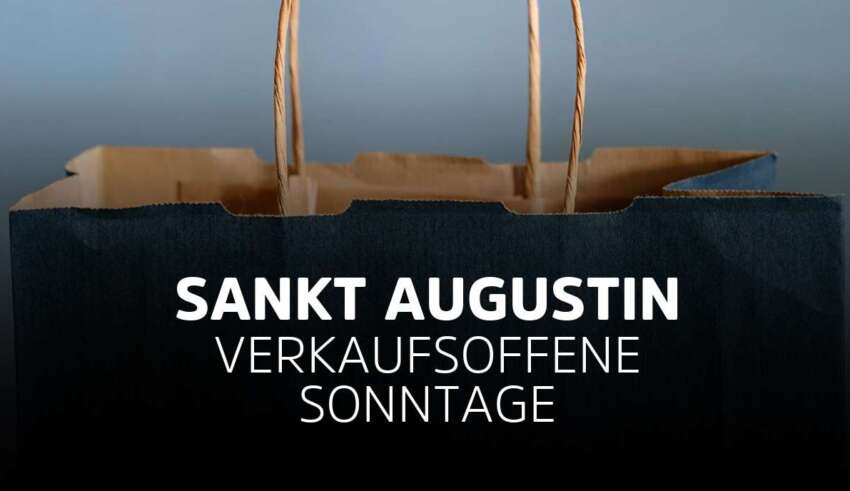 Verkaufsoffener Sonntag Sankt Augustin in Nordrhein-Westfalen