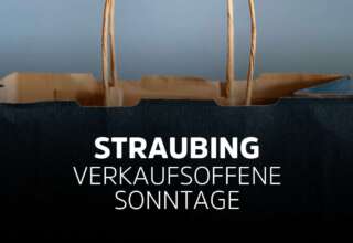 Verkaufsoffener Sonntag Straubing in Bayern