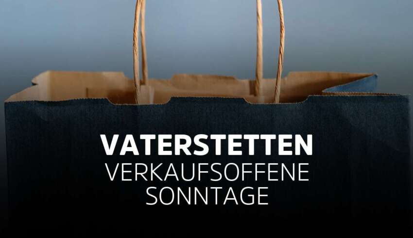 Verkaufsoffener Sonntag Vaterstetten in Bayern