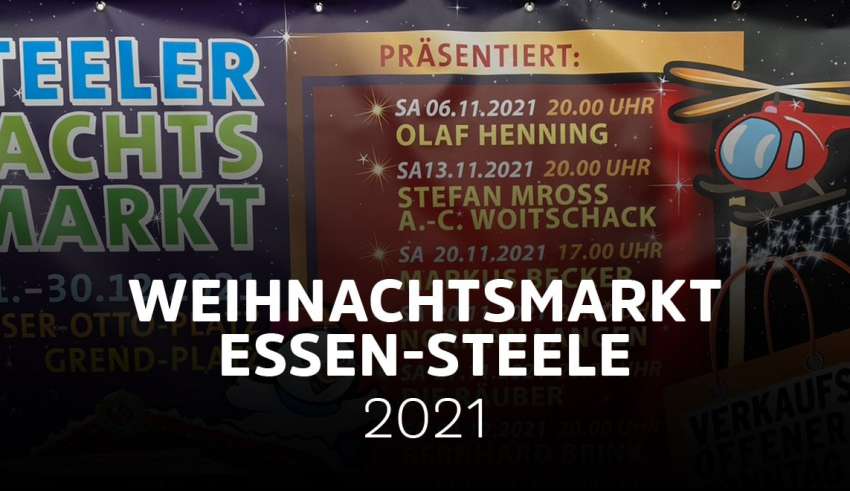 Weihnachtsmarkt Essen-Steele 2021