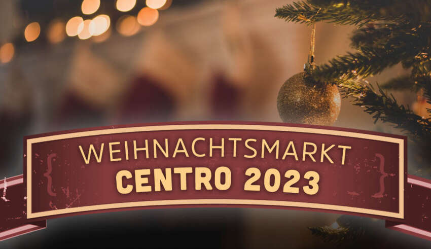 Weihnachtsmarkt Centro Oberhausen 2023